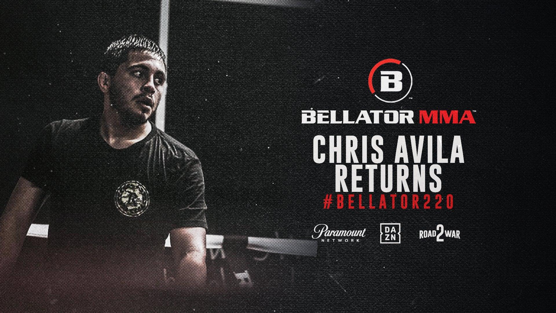 Chris Avila Returns to the Cage at Bellator 220 - Represent Ltd.™