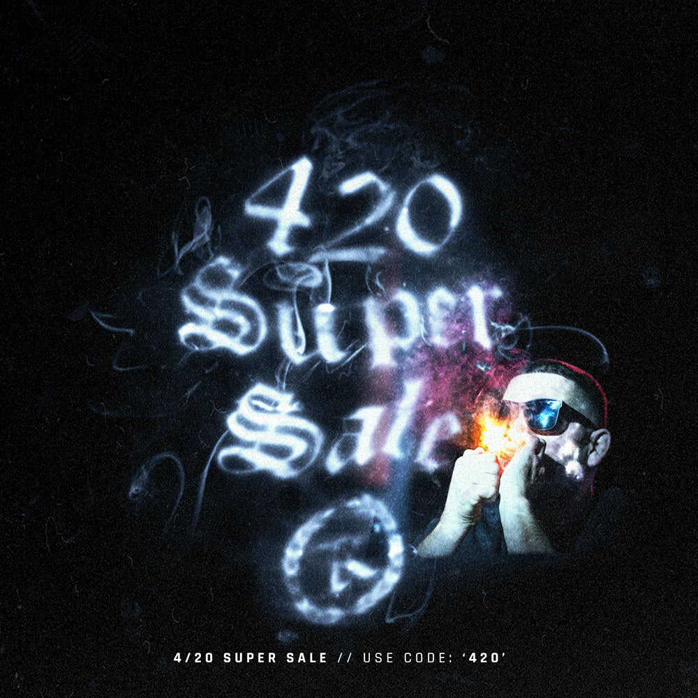 ANNUAL 4:20 SUPER SALE IS HERE!