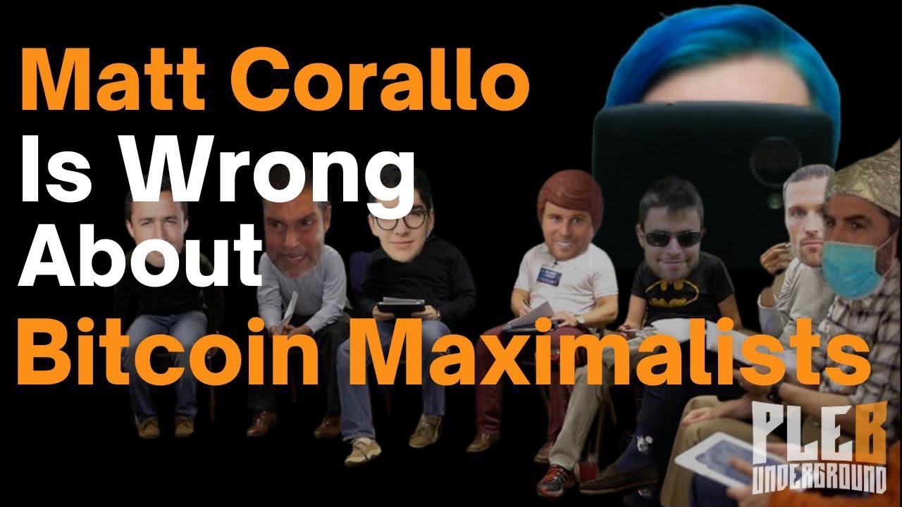 Why Matt Corallo is WRONG About Bitcoin Maximalists - Represent Ltd.™
