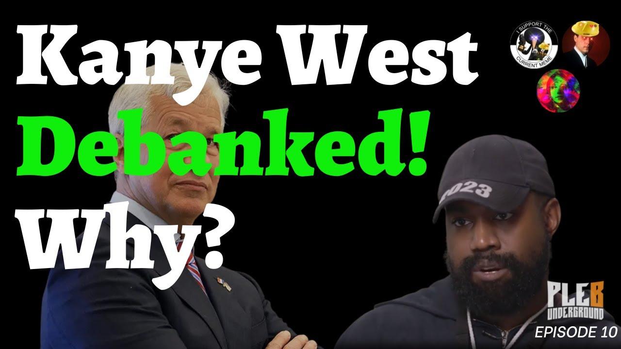 Kanye West Debanked Why?, Who's Next? | EP 10 - Represent Ltd.™