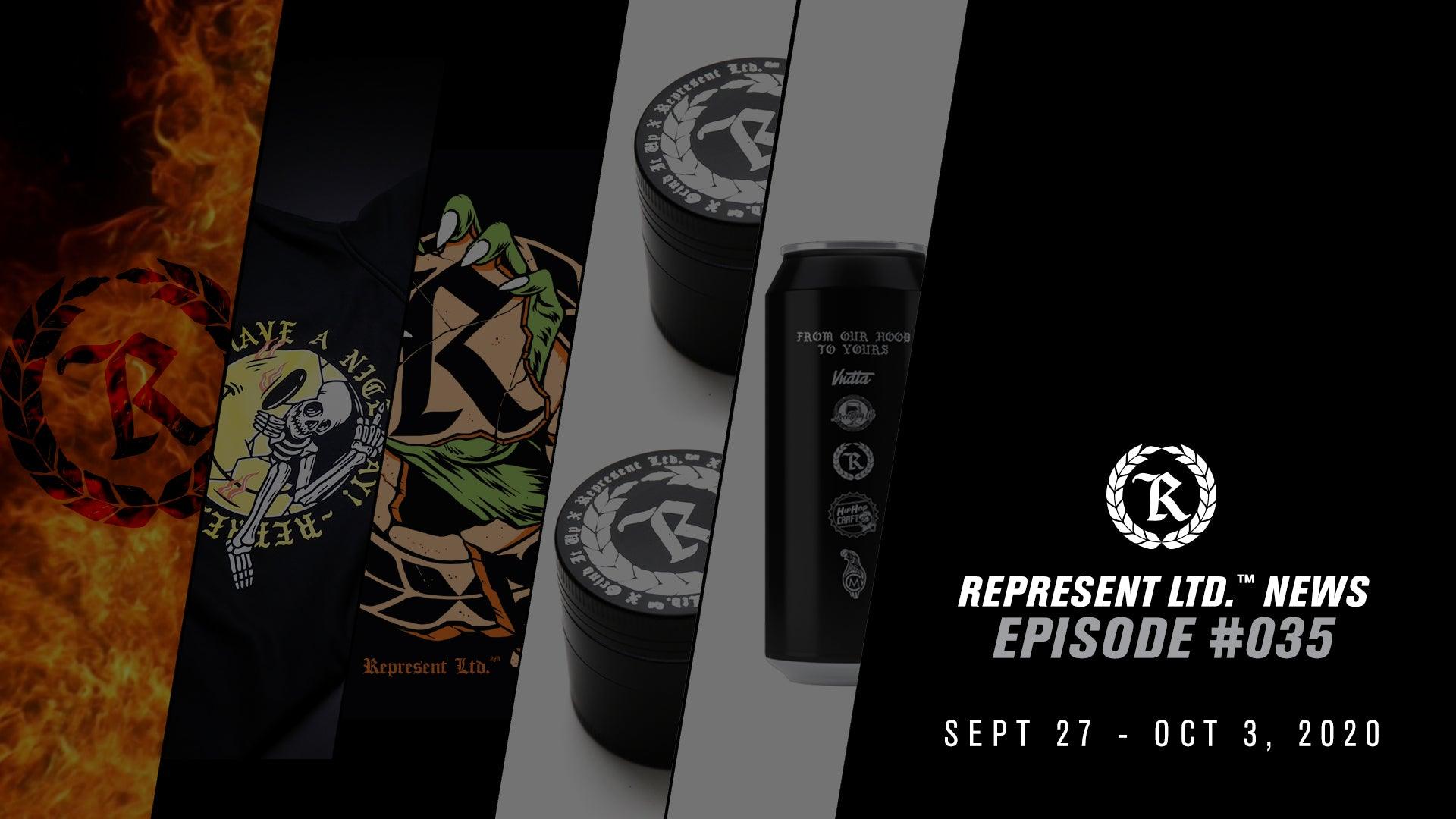 Represent Ltd.™ NEWS #035 | September 27 - October 3, 2020 - Represent Ltd.™