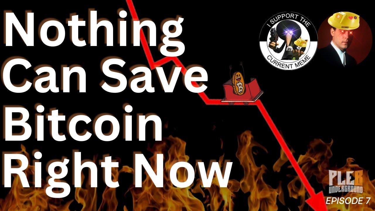 Nothing Can Save Bitcoin Right Now | EP 7 - Represent Ltd.™