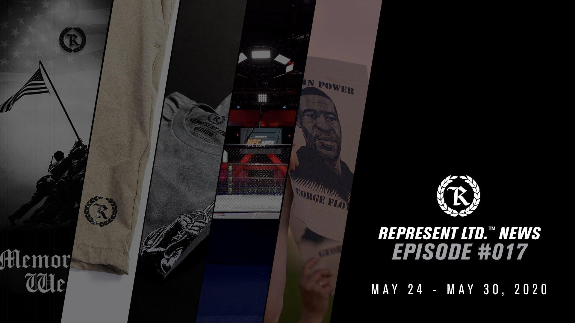 Represent Ltd.™ NEWS | Episode #017 [May 24 - May 30, 2020] - Represent Ltd.™