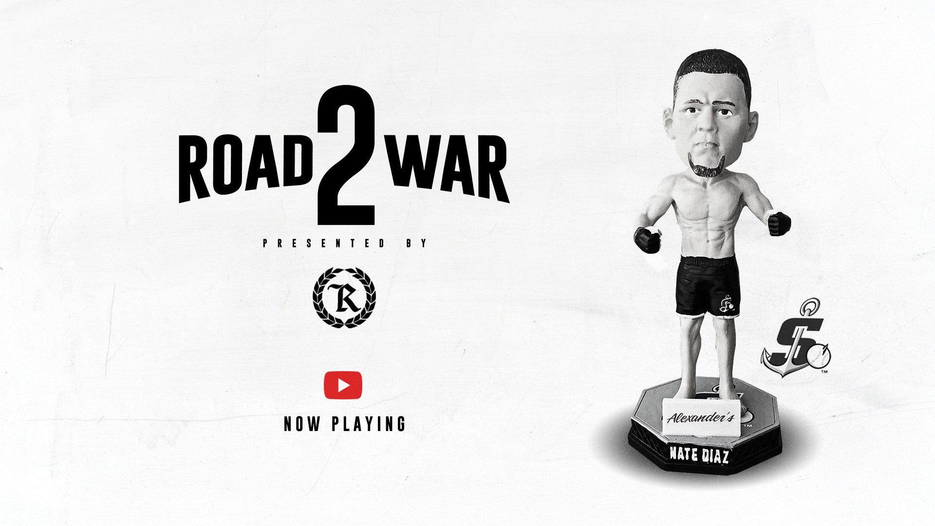 Road 2 War | Nate Diaz Bobblehead Night | Stockton Ports Baseball - Represent Ltd.™