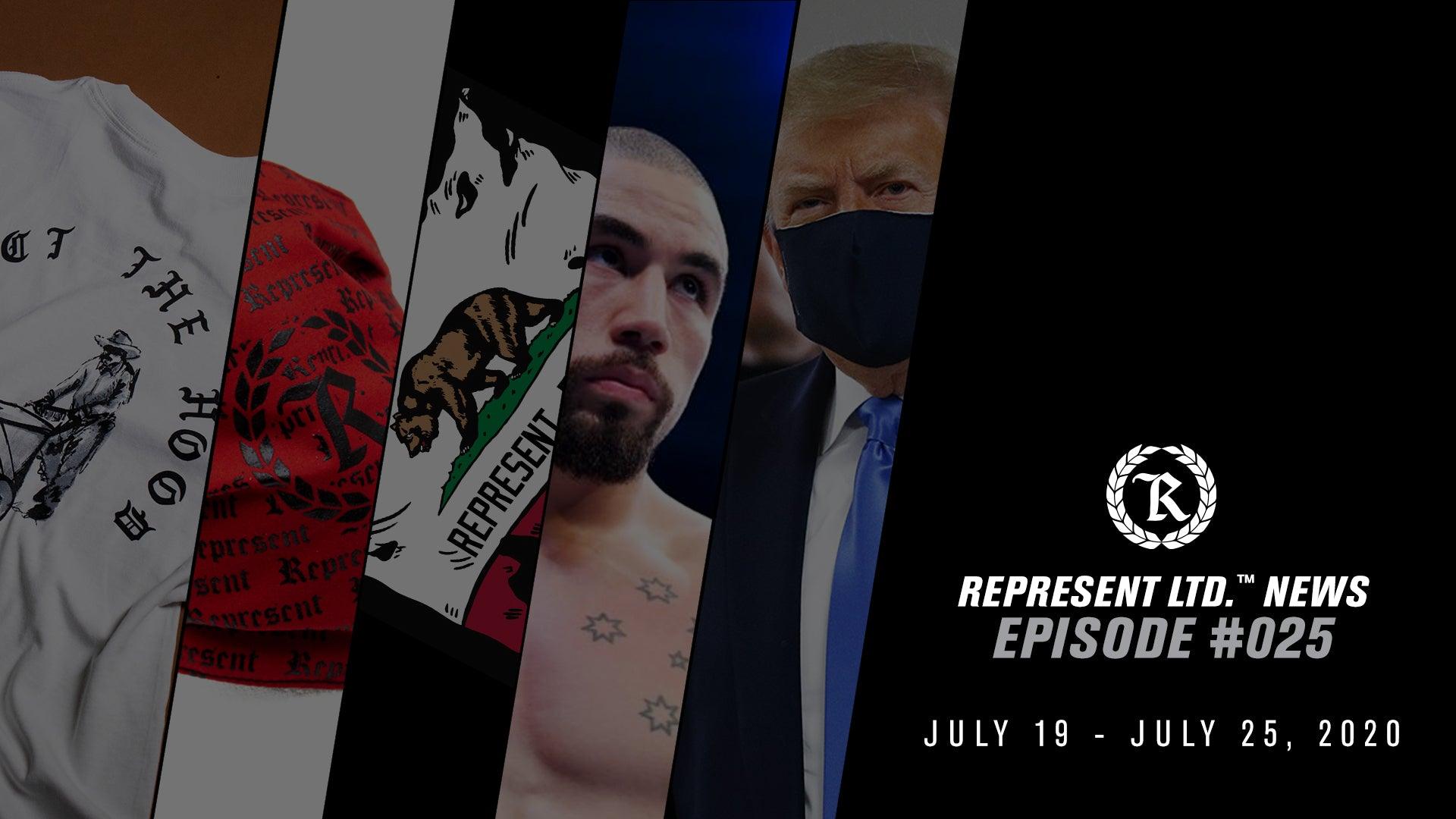 Represent Ltd.™ NEWS | Episode #025 [July 19 - July 25, 2020] - Represent Ltd.™