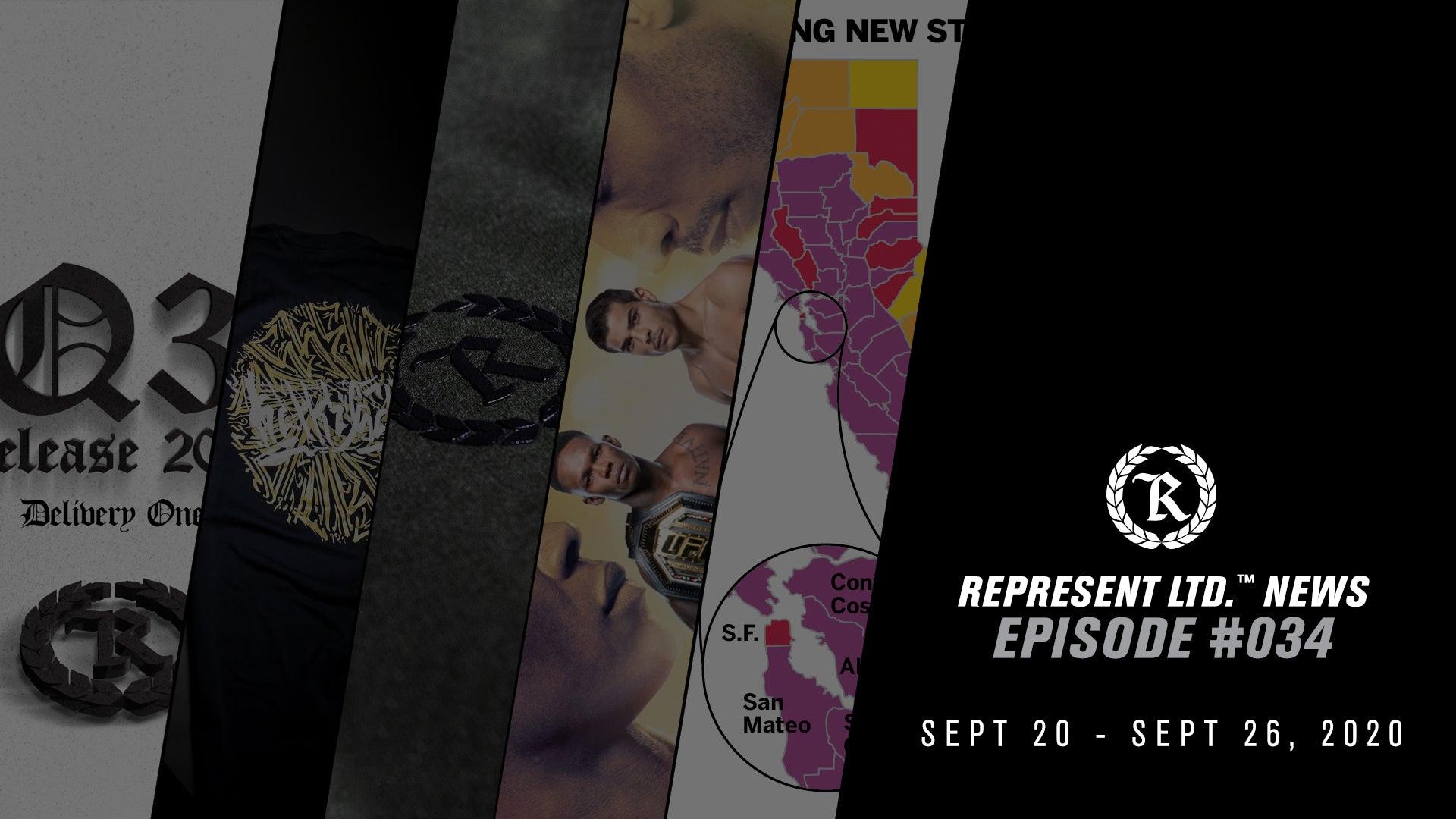 Represent Ltd.™ NEWS #034 | September 20 - September 26, 2020 - Represent Ltd.™