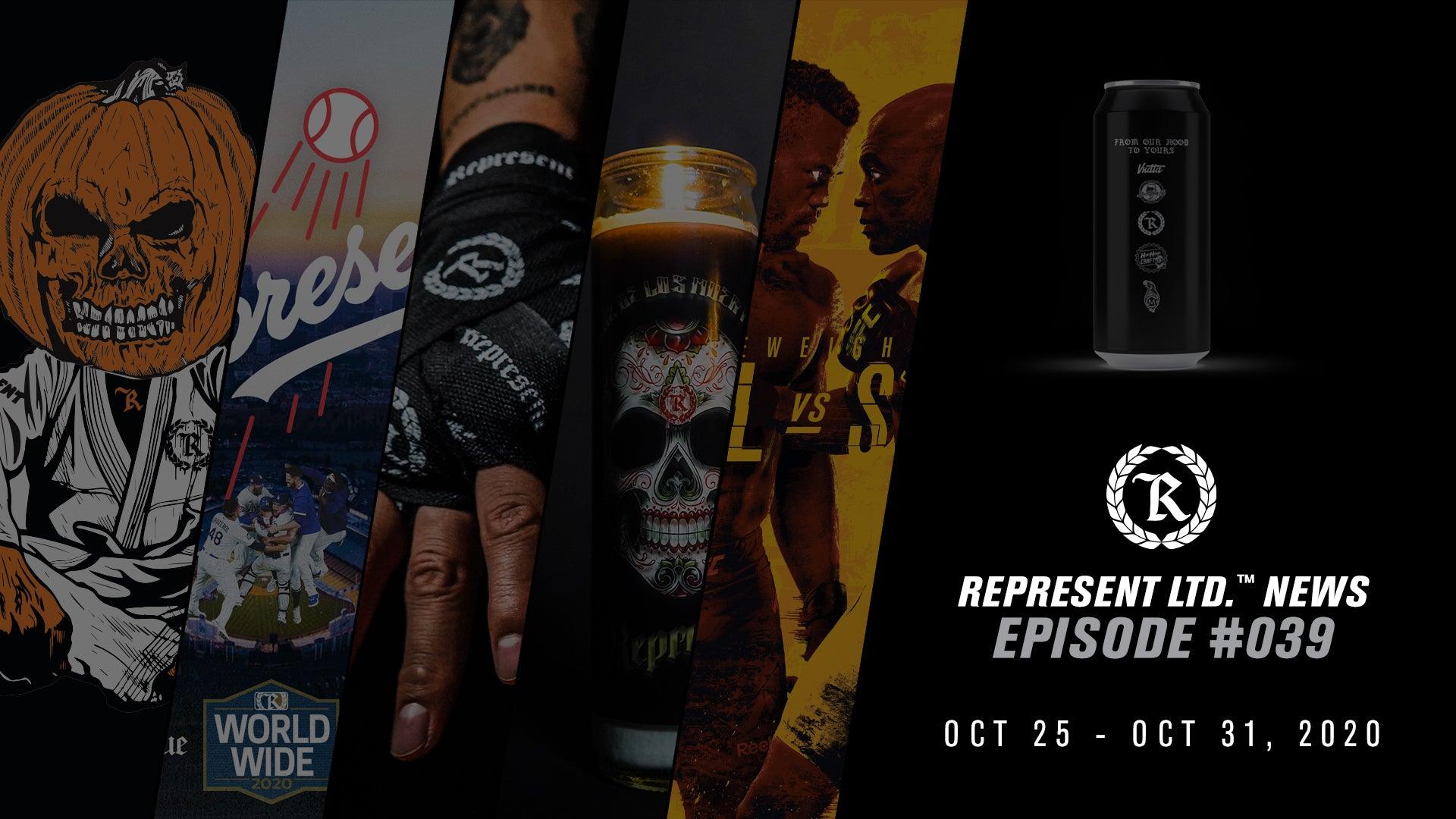 Represent Ltd.™ NEWS #039 | October 25 - October 31, 2020 - Represent Ltd.™