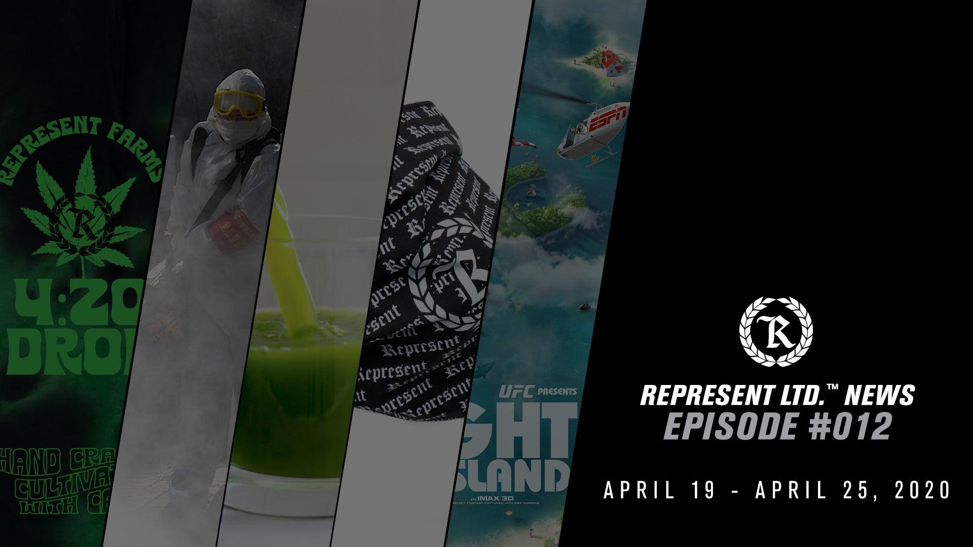 Represent Ltd.™ NEWS | Episode #012 [April 19 - April 25, 2020] - Represent Ltd.™