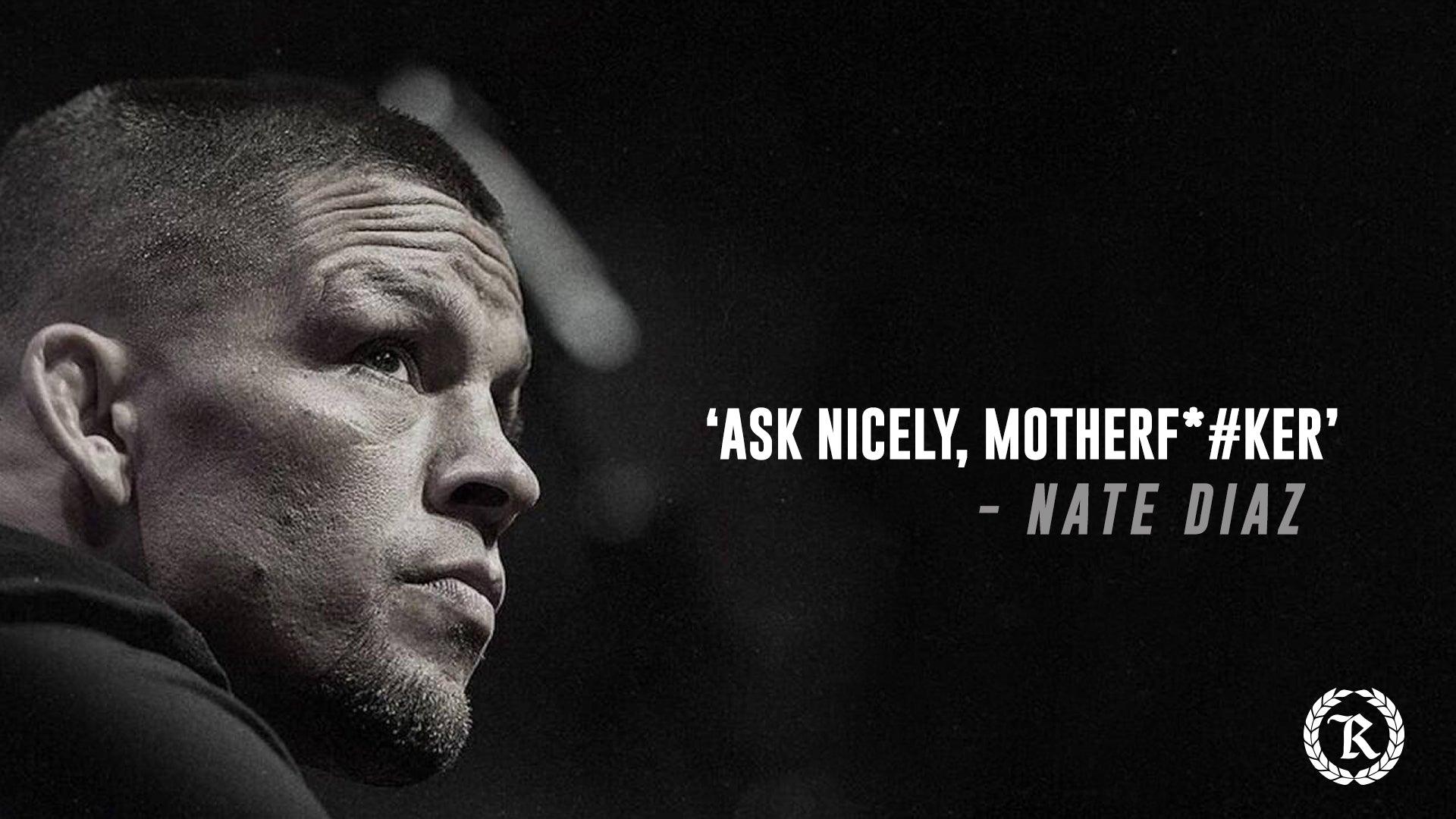Nate Diaz breaks down possible UFC return: 'Ask nicely, motherf*ckers' - Represent Ltd.™