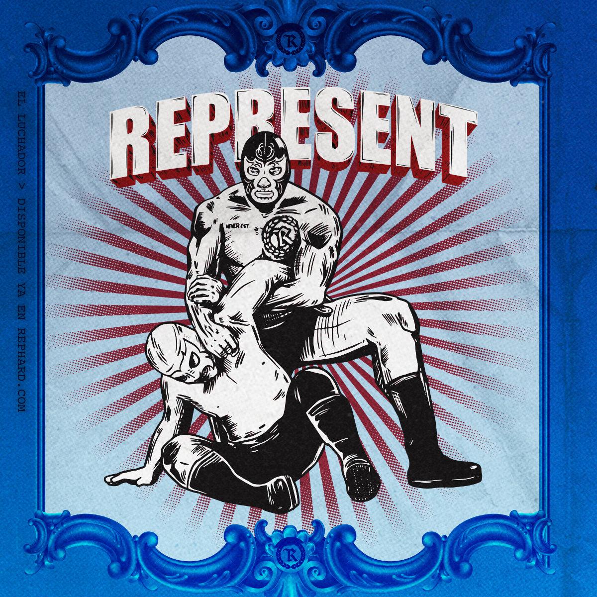 Represent Ltd.™ 'El Luchador Release' - Represent Ltd.™