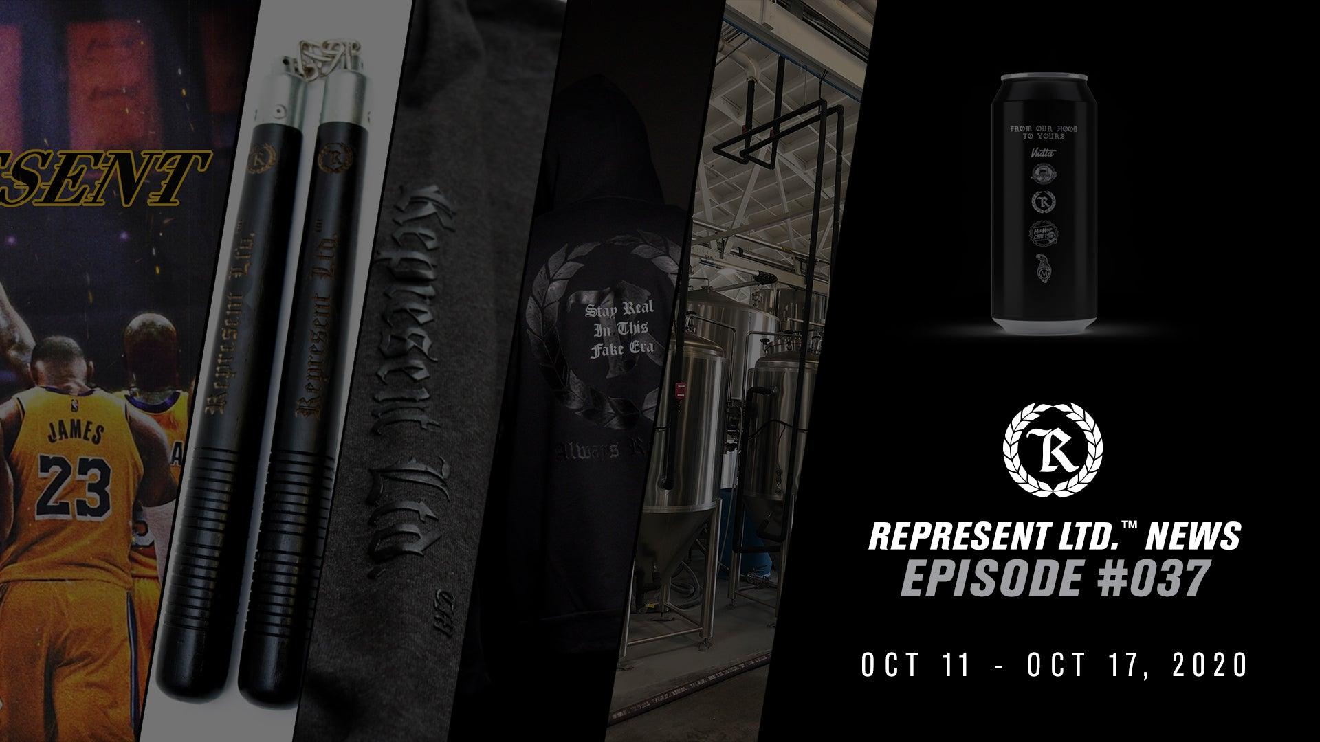 Represent Ltd.™ NEWS #037 | October 11 - October 17, 2020 - Represent Ltd.™