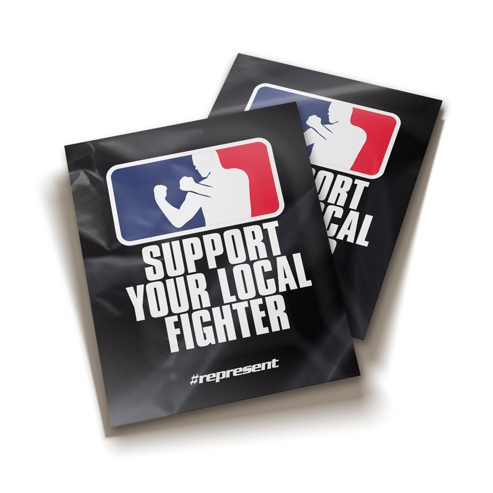 SUPPORT YOUR LOCAL FIGHTER – Represent Ltd.™