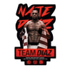 Nate Diaz Team Diaz 263 Weatherproof Bumper Sticker 5.5" x 4.00" Die-Cut [FULL COLOR] OFFICIAL UFC 263 EDITION - Represent Ltd.™